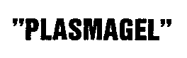 PLASMAGEL
