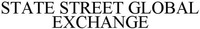 STATE STREET GLOBAL EXCHANGE
