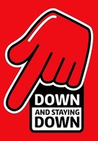 DOWN AND STAYING DOWN