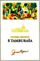ZVONKO BOGDAN 8 TAMBURAŠA