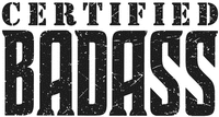 CERTIFIED BADASS