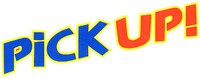 PICK UP!