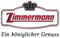 Zimmermann Ein königlicher Genuss Ein königlicher Genuss