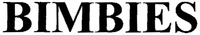 BIMBIES