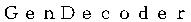 GenDecoder