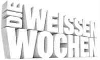 DIE WEISSEN WOCHEN