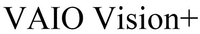 VAIO Vision+