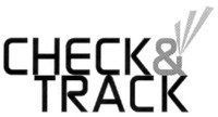 CHECK & TRACK