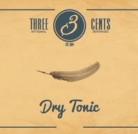 3 THREE CENTS ARTISANAL BEVERAGES EST. 2014 Dry Tonic