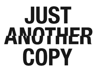 JUST ANOTHER COPY
