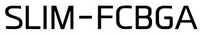 SLIM-FCBGA