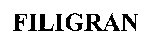 FILIGRAN