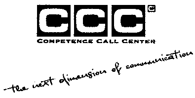 CCC COMPETENCE CALL CENTER The next dimension of communication
