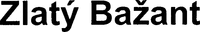 Zlaty Bazant