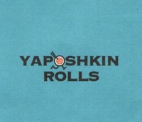 YAPOSHKIN ROLLS