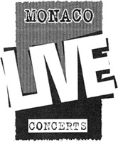 MONACO LIVE CONCERTS