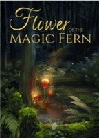 Flower OF THE MAGIC FERN
