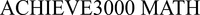 ACHIEVE3000 MATH