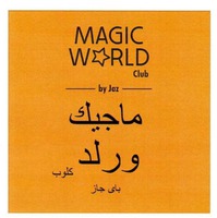 MAGIC WORLD Club by Jaz