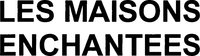 LES MAISONS ENCHANTEES