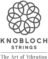KNOBLOCH STRINGS The Art of Vibration