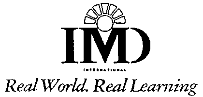 IMD INTERNATIONAL Real World. Real Learning
