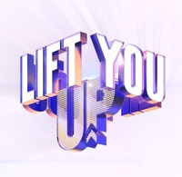 LIFT YOU UP