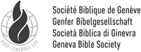 Société Biblique de Genève Genfer Bibelgesellschaft Società Biblica di Ginevra Geneva Bible Society