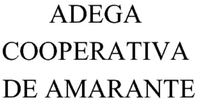 ADEGA COOPERATIVA DE AMARANTE