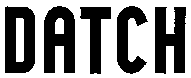 DATCH