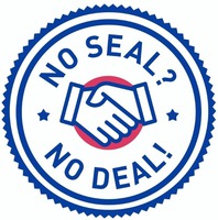 NO SEAL? NO DEAL!