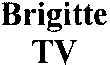 Brigitte TV