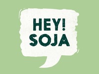 HEY! SOJA