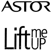 ASTOR Lift me UP