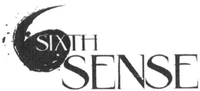 6 SIXTH SENSE