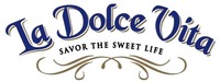 La Dolce Vita SAVOR THE SWEET LIFE