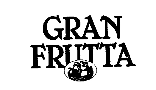 GRAN FRUTTA