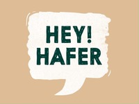 HEY! HAFER