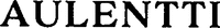 AULENTTI