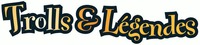 Trolls & Légendes
