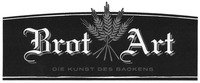 Brot Art DIE KUNST DES BACKENS
