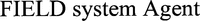 FIELD system Agent
