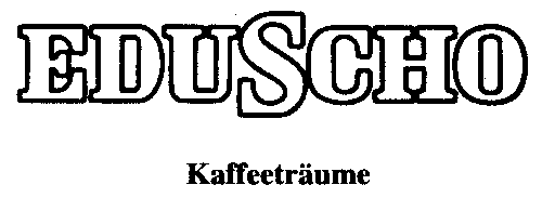 EDUSCHO Kaffeeträume