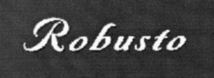 Robusto