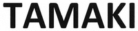 TAMAKI