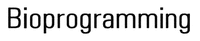 Bioprogramming