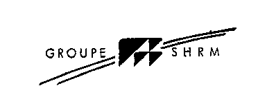 GROUPE SHRM
