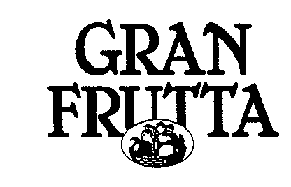 GRAN FRUTTA