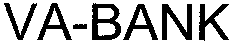 VA-BANK