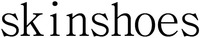 skinshoes